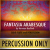 PLAY ALONG - "Fantasia Arabesque" (flute and perc.) - PERCUSSION ONLY - AUDIO MP3 Accompaniment - Herman Beeftink