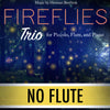 PLAY ALONG - "Fireflies" (piccolo, flute, and piano) - NO FLUTE - AUDIO MP3 Accompaniment - Herman Beeftink