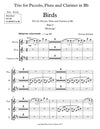 BIRDS | for Piccolo, Flute, and B-flat Clarinet | Complete (Parts I, II, III)  | by Herman Beeftink | Score and all Parts (DIGITAL DOWNLOAD)